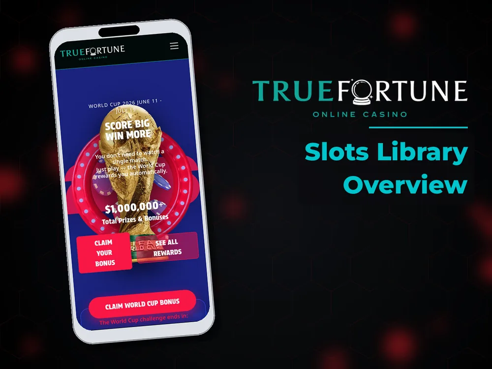 True Fortune casino - Slots Library Overview