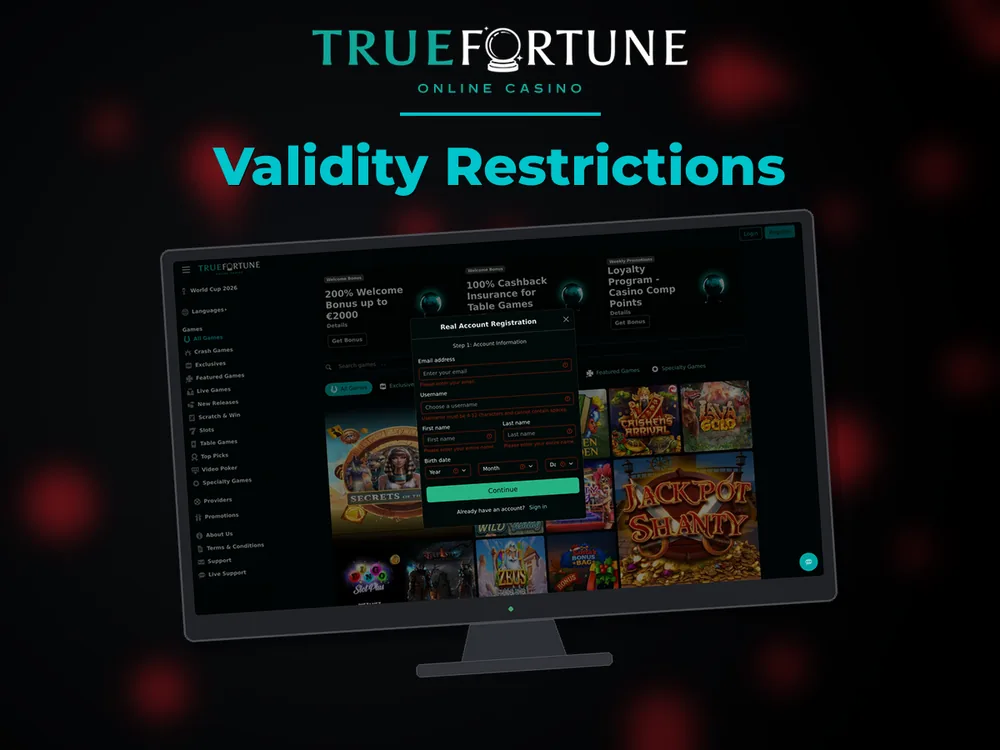 True Fortune casino - Validity Restrictions