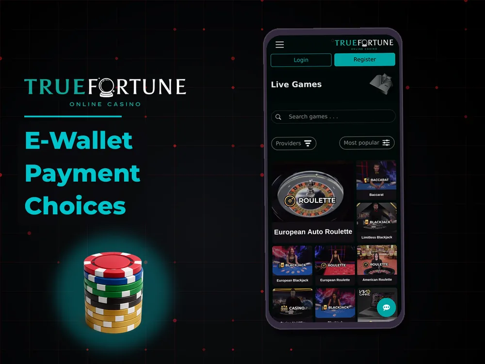True Fortune casino - E-Wallet Payment Choices