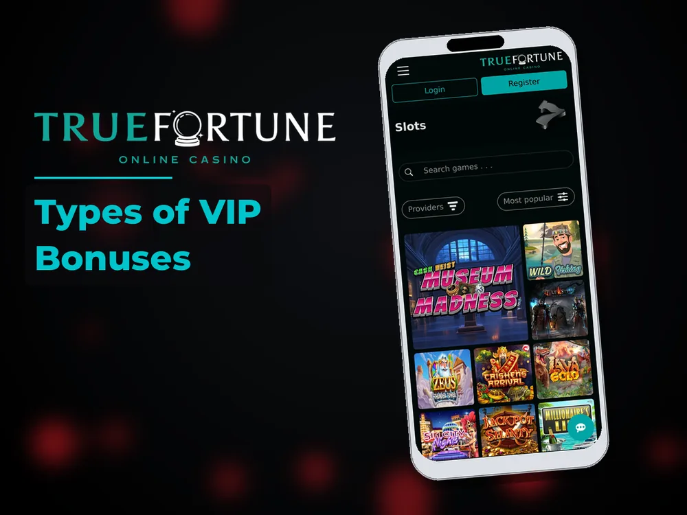 True Fortune casino - Types of VIP Bonuses