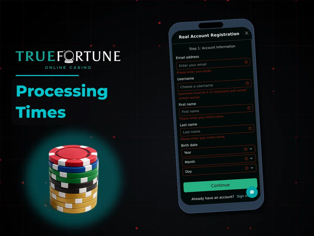 True Fortune casino - Processing Times