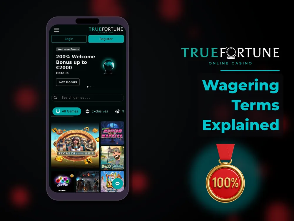 True Fortune casino - Wagering Terms Explained