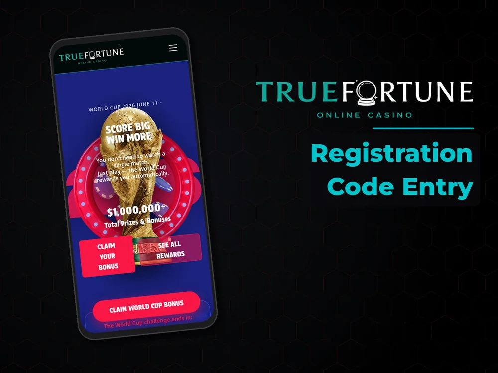 True Fortune casino - Registration Code Entry