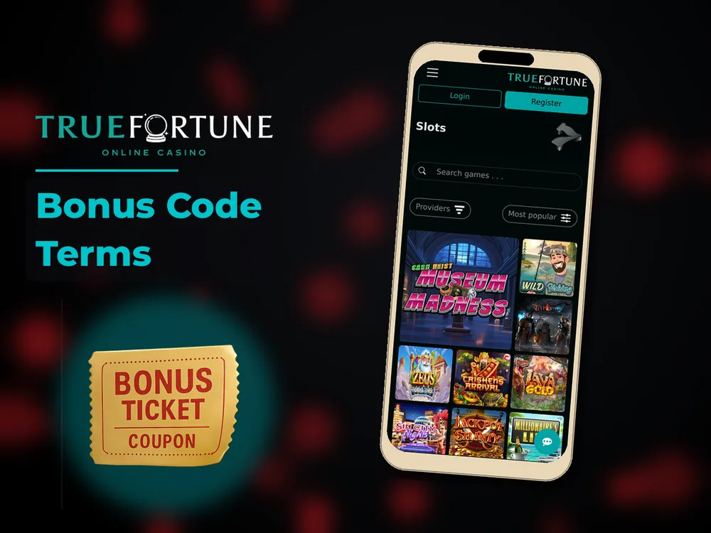 True Fortune casino - Bonus Code Terms