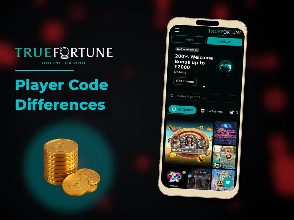True Fortune casino - Player Code Differences