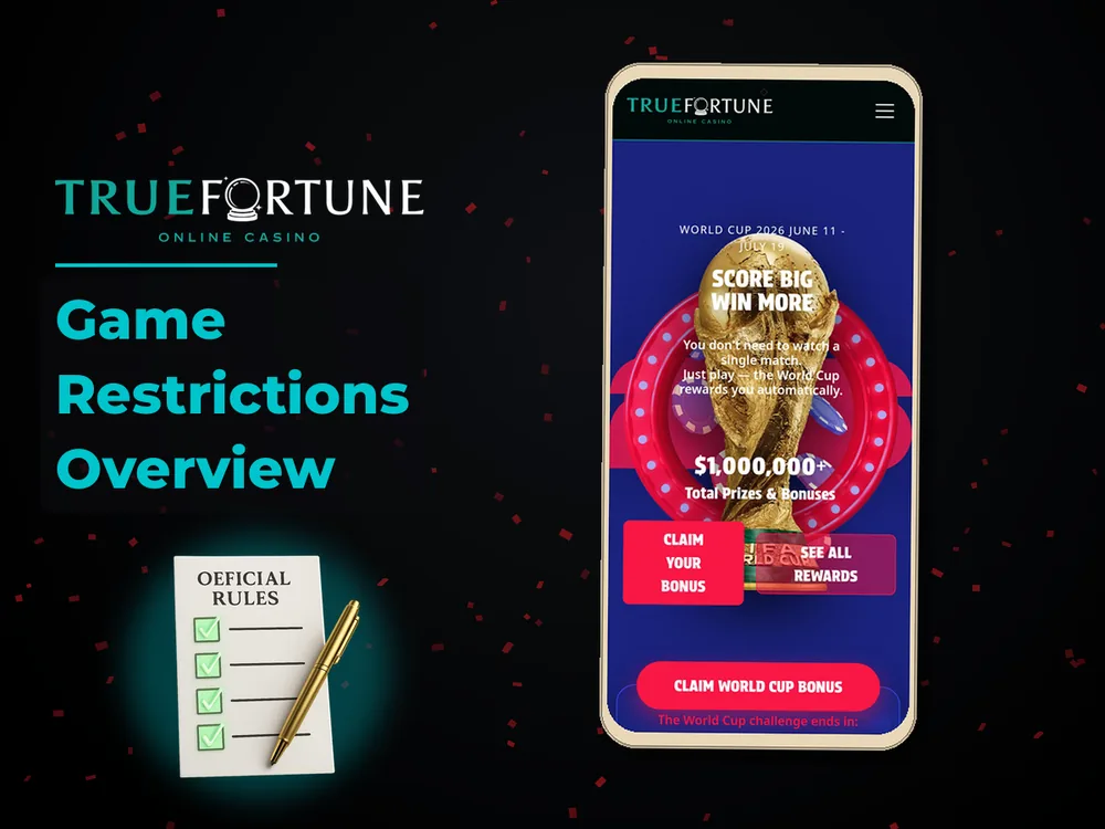 True Fortune casino - Game Restrictions Overview