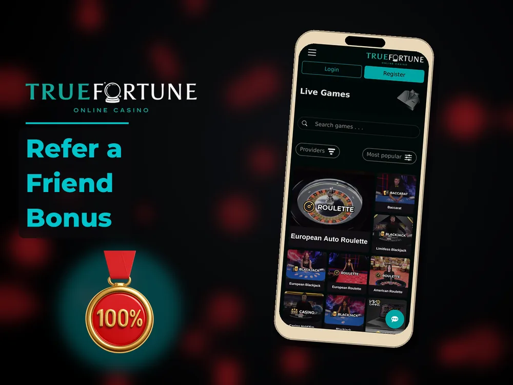 True Fortune casino - Refer a Friend Bonus