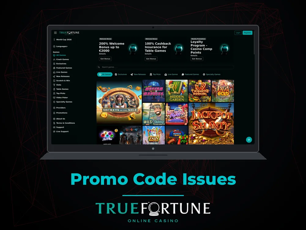 True Fortune casino - Promo Code Issues
