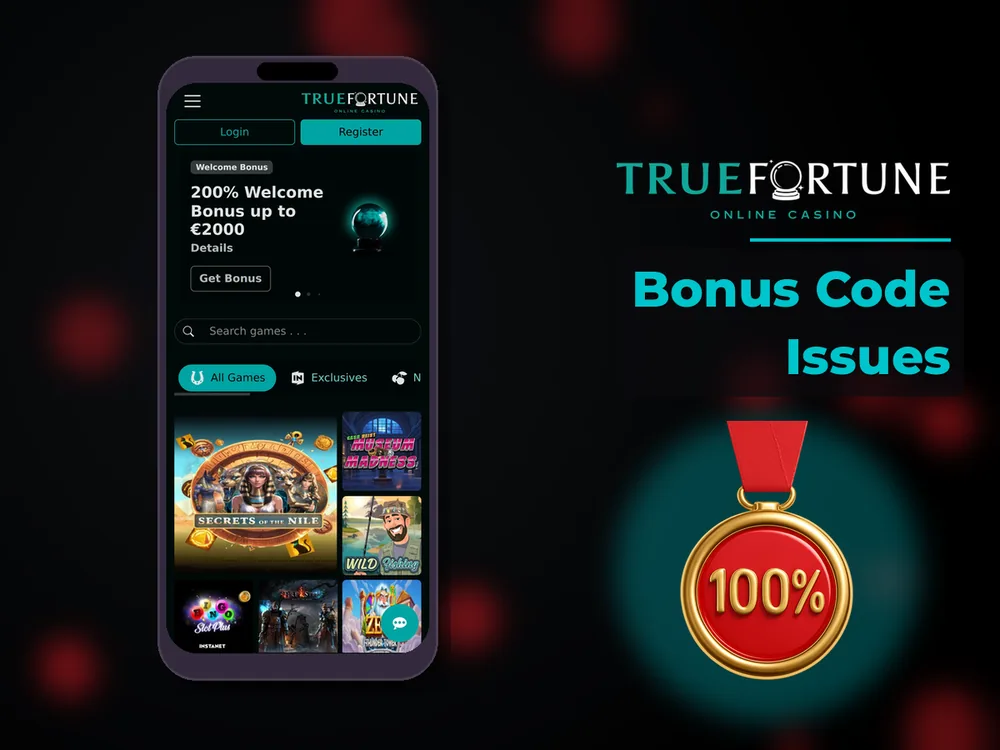 True Fortune casino - Bonus Code Issues