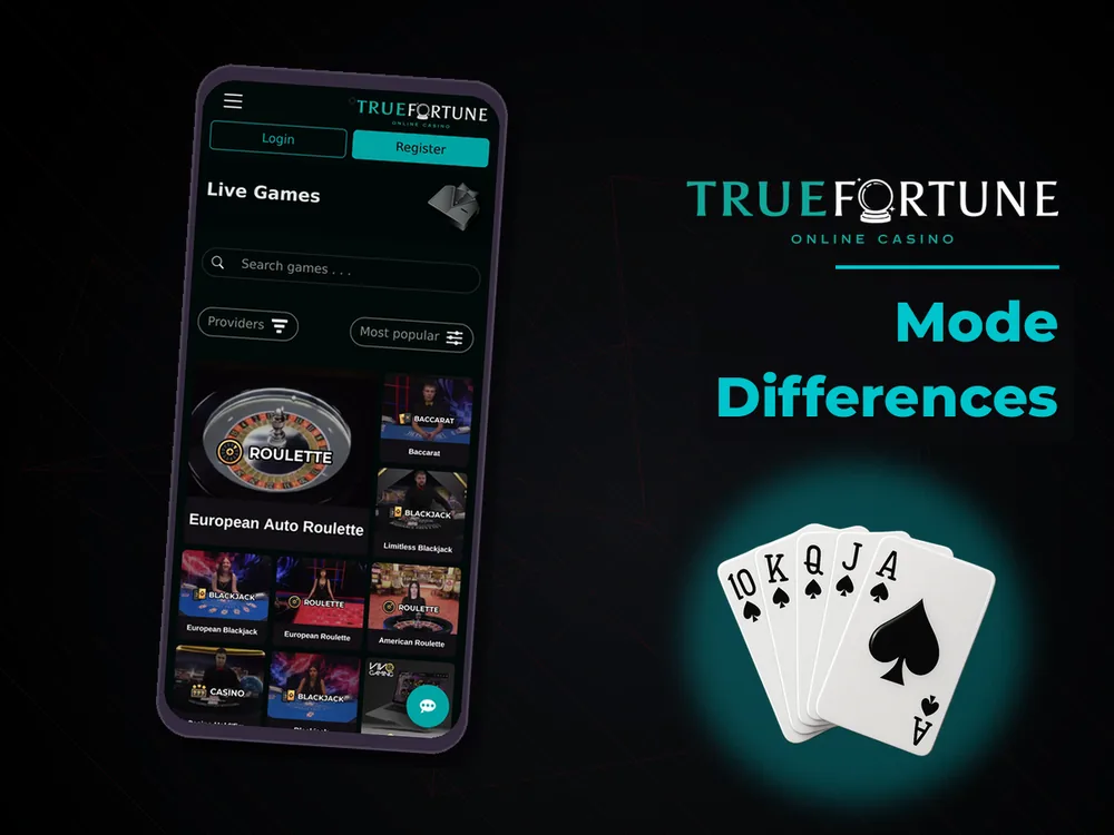 True Fortune casino - Mode Differences