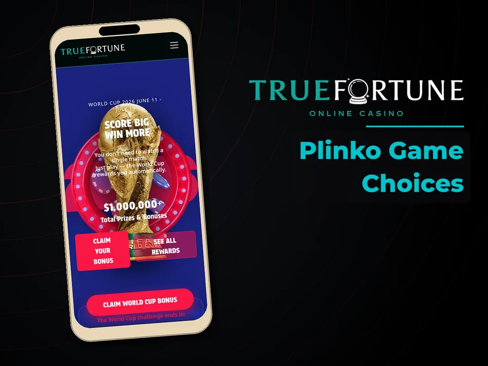True Fortune casino - Plinko Game Choices