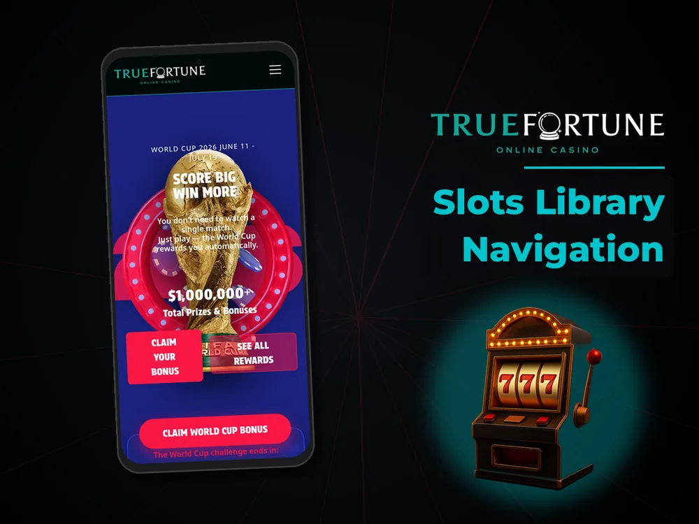 True Fortune casino - Slots Library Navigation