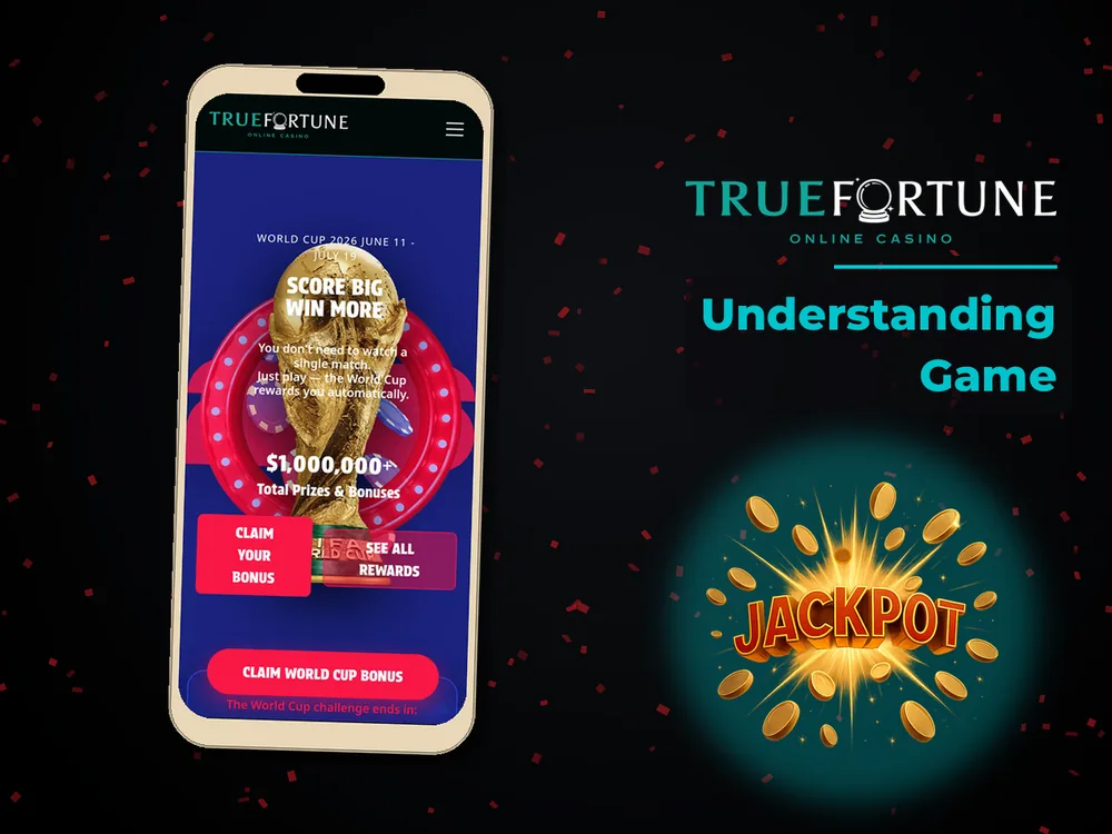 True Fortune casino - Understanding Game