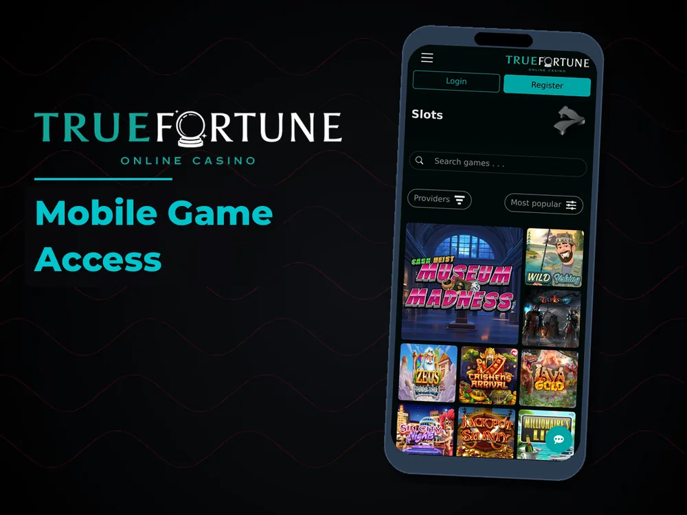 True Fortune casino - Mobile Game Access