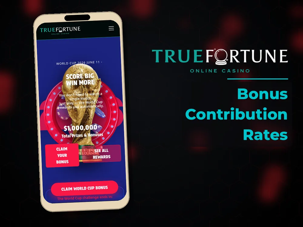 True Fortune casino - Bonus Contribution Rates