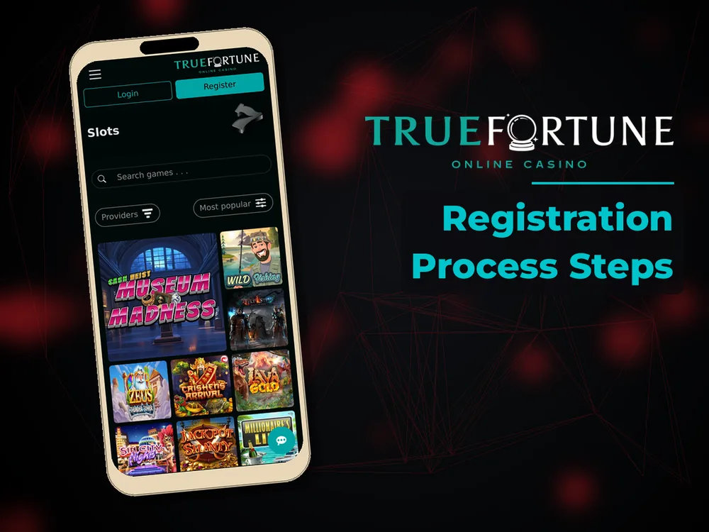 True Fortune casino - Registration Process Steps