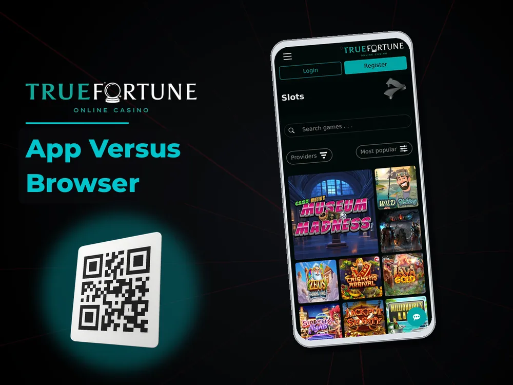 True Fortune casino - App Versus Browser