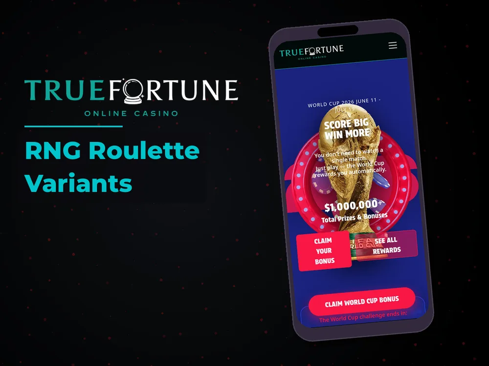 True Fortune casino - RNG Roulette Variants